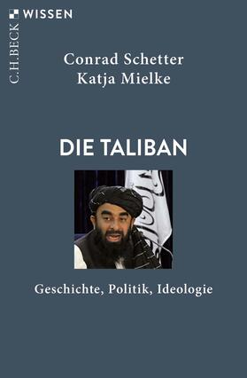 Schetter / Mielke | Die Taliban | E-Book | sack.de