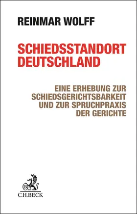 Wolff |  Schiedsstandort Deutschland | Buch |  Sack Fachmedien
