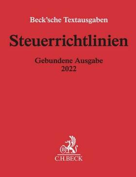 Steuerrichtlinien Gebundene Ausgabe 2022 | Buch | 978-3-406-78625-9 | sack.de