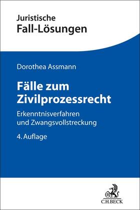 Assmann | Fälle zum Zivilprozessrecht | Buch | 978-3-406-78638-9 | sack.de