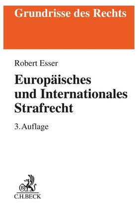 Esser | Europäisches und Internationales Strafrecht | Buch | 978-3-406-78667-9 | sack.de