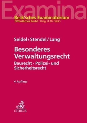 Seidel / Stendel / Lang | Besonderes Verwaltungsrecht | Buch | 978-3-406-78675-4 | sack.de
