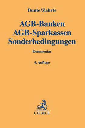 Bunte / Zahrte | AGB-Banken, AGB-Sparkassen, Sonderbedingungen | Buch | 978-3-406-78685-3 | sack.de