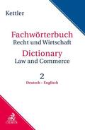 Kettler |  Fachwörterbuch Recht & Wirtschaft Band II: Deutsch - Englisch | Buch |  Sack Fachmedien