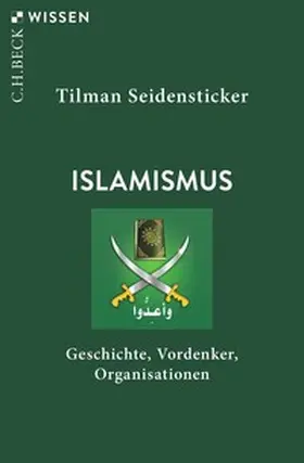 Seidensticker |  Islamismus | Buch |  Sack Fachmedien