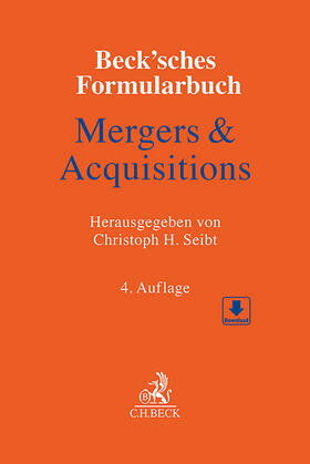 Seibt | Beck'sches Formularbuch Mergers & Acquisitions | Buch | 978-3-406-78753-9 | sack.de