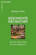 Hilz |  Geschichte des Buches | Buch |  Sack Fachmedien