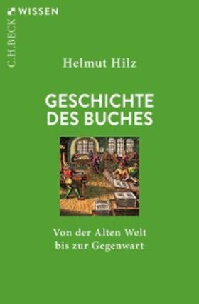Hilz | Geschichte des Buches | E-Book | sack.de