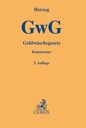 Herzog  |  Geldwäschegesetz (GwG) | Buch |  Sack Fachmedien