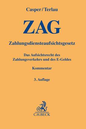 Casper / Terlau | Zahlungsdiensteaufsichtsgesetz (ZAG) | Buch | 978-3-406-78826-0 | sack.de