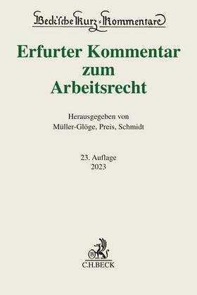 Müller-Glöge / Preis / Schmidt | Erfurter Kommentar zum Arbeitsrecht | Buch | 978-3-406-78838-3 | sack.de