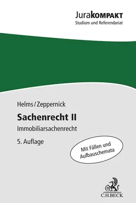 Helms / Zeppernick |  Sachenrecht II | Buch |  Sack Fachmedien