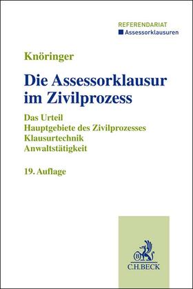 Knöringer | Die Assessorklausur im Zivilprozess | Buch | 978-3-406-78911-3 | sack.de