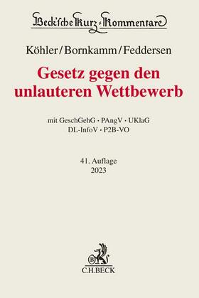 Köhler / Bornkamm / Feddersen | Gesetz gegen den unlauteren Wettbewerb: UWG | Buch | 978-3-406-78920-5 | sack.de