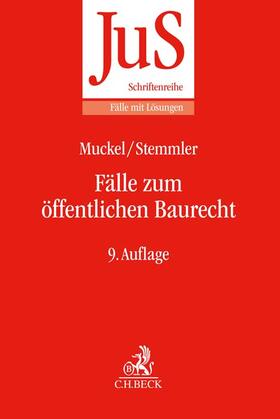 Muckel / Stemmler |  Fälle zum öffentlichen Baurecht | Buch |  Sack Fachmedien