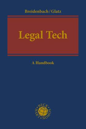 Breidenbach / Glatz | Legal Tech | Buch | 978-3-406-78935-9 | sack.de
