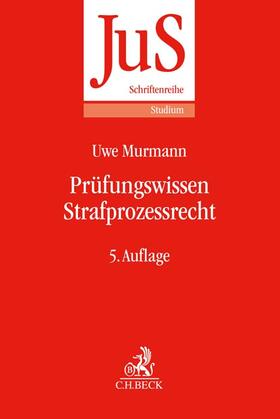 Murmann | Prüfungswissen Strafprozessrecht | Buch | 978-3-406-78940-3 | sack.de