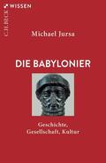Jursa |  Die Babylonier | Buch |  Sack Fachmedien