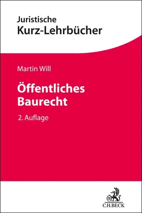 Will |  Öffentliches Baurecht | Buch |  Sack Fachmedien