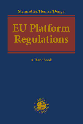 Steinrötter / Heinze / Denga | EU Platform Regulation | Buch | 978-3-406-78997-7 | sack.de