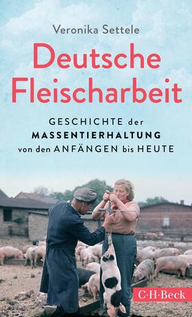 Settele |  Deutsche Fleischarbeit | Buch |  Sack Fachmedien