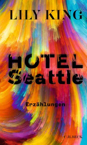 King |  Hotel Seattle | Buch |  Sack Fachmedien