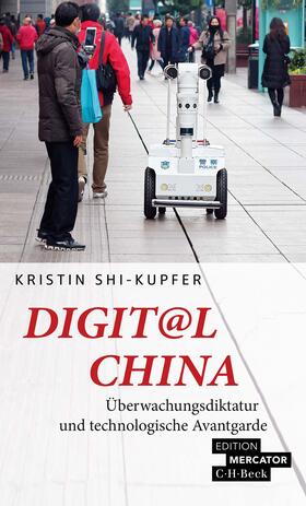 Shi-Kupfer | Digit@l China | Buch | 978-3-406-79113-0 | sack.de