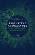 Bronner |  Kognitive Apokalypse | Buch |  Sack Fachmedien