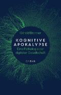 Bronner |  Kognitive Apokalypse | eBook | Sack Fachmedien
