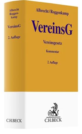 Albrecht / Roggenkamp | Vereinsgesetz: VereinsG  | Buch | 978-3-406-79150-5 | sack.de