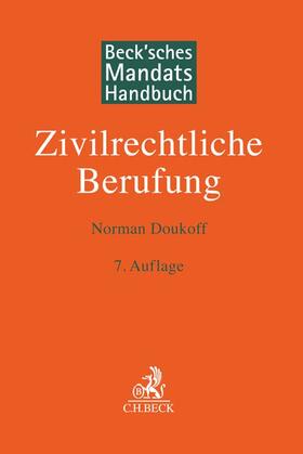Doukoff | Beck'sches Mandatshandbuch Zivilrechtliche Berufung | Buch | 978-3-406-79153-6 | sack.de