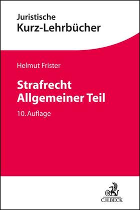 Frister | Strafrecht Allgemeiner Teil | Buch | 978-3-406-79168-0 | sack.de