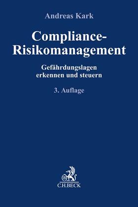 Kark |  Compliance-Risikomanagement | Buch |  Sack Fachmedien