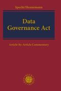 Specht-Riemenschneider / Hennemann |  Data Governance Act | Buch |  Sack Fachmedien