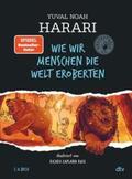 Harari |  Wie wir Menschen die Welt eroberten | eBook | Sack Fachmedien