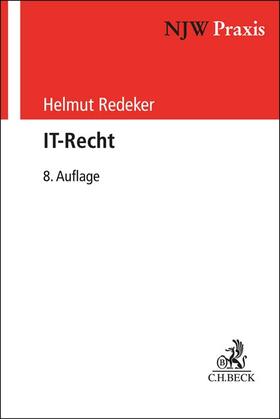 Redeker | IT-Recht | Buch | 978-3-406-79266-3 | sack.de