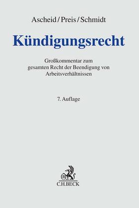 Ascheid / Preis / Schmidt | Kündigungsrecht | Buch | 978-3-406-79293-9 | sack.de