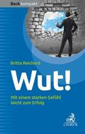 Reichard |  Wut! | eBook | Sack Fachmedien