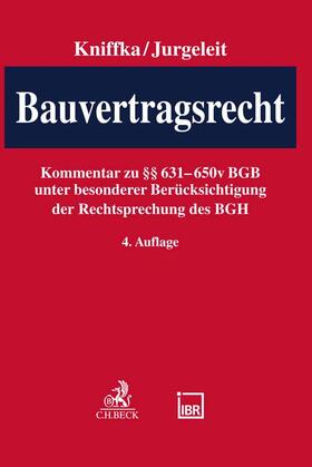 Kniffka / Jurgeleit | Bauvertragsrecht | Buch | 978-3-406-79362-2 | sack.de