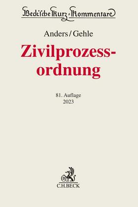 Anders / Gehle | Zivilprozessordnung: ZPO | Buch | 978-3-406-79364-6 | sack.de