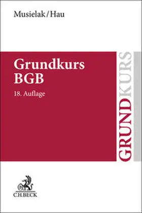 Musielak / Hau | Grundkurs BGB | Buch | 978-3-406-79382-0 | sack.de