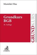 Musielak / Hau |  Grundkurs BGB | Buch |  Sack Fachmedien