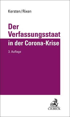 Kersten / Rixen | Der Verfassungsstaat in der Corona-Krise | Buch | 978-3-406-79384-4 | sack.de