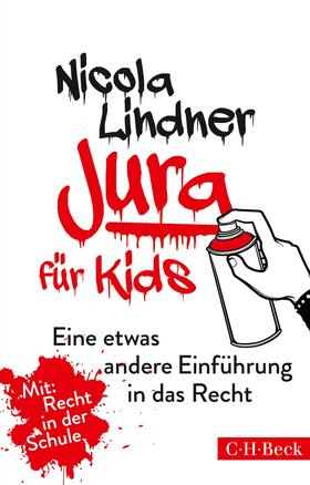 Lindner |  Jura für Kids | Buch |  Sack Fachmedien
