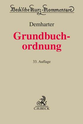 Demharter | Grundbuchordnung: GBO | Buch | 978-3-406-79433-9 | sack.de