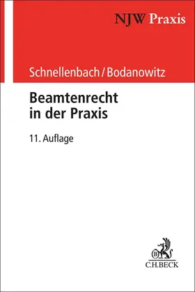 Schnellenbach / Bodanowitz | Beamtenrecht in der Praxis | Buch | 978-3-406-79439-1 | sack.de