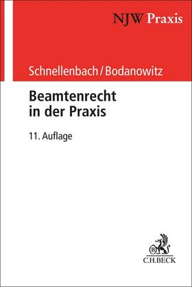Schnellenbach / Bodanowitz | Beamtenrecht in der Praxis | Buch | sack.de