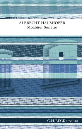 Haushofer / Graevenitz |  Moabiter Sonette | Buch |  Sack Fachmedien
