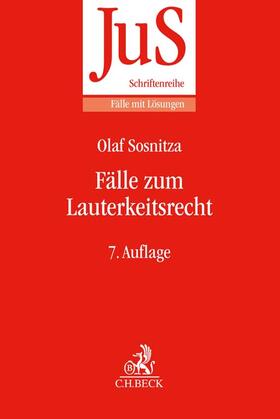 Sosnitza | Fälle zum Lauterkeitsrecht | Buch | 978-3-406-79445-2 | sack.de