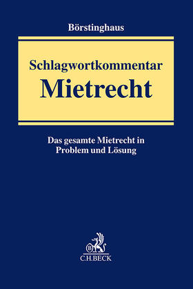 Börstinghaus / Lindner |  Schlagwortkommentar Mietrecht | Buch |  Sack Fachmedien